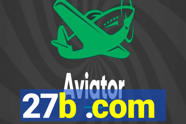 27b .com